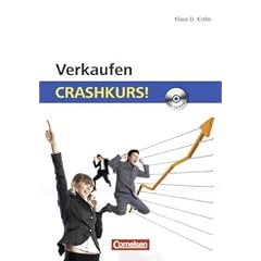 Verkaufen: Crashkurs!: Mit CD-ROM
