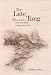 Book The Late Tang: Chinese Poetry of the Mid-Ninth Century (827-860) (Harvard East Asian Monographs)