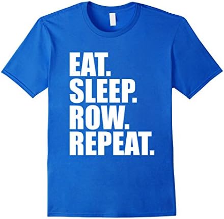Men's Eat Sleep Row Repeat Tshirt 3XL Royal Blue