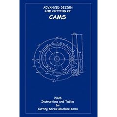 Advanced Design & Cutting of Cams (Machine Engineering Series)