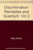 Discrimination : remedies and quantum