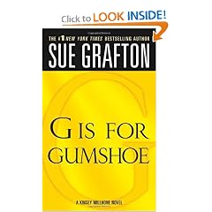 "G" is for Gumshoe (The Kinsey Millhone Alphabet Mysteries)