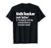 Funny Math Teacher Definition Most Problems Gift T Shirt