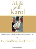 Review Tantor Media  / A Life with Karol: My Forty-Year Friendship with the Man Who Became Pope
