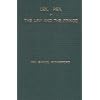 Lex, Rex, or the Law and the Prince: A Dispute for the Just Prerogative of King and People