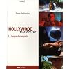 Hollywood moderne - le temps des voyants