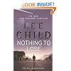 Nothing To Lose: (Jack Reacher 12)