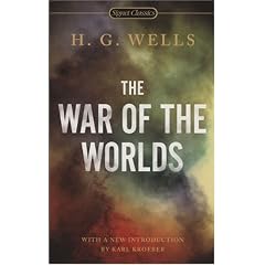 The War of the Worlds (Signet Classics)