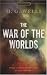The War of the Worlds (Signet Classics)