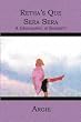 Retha's Que Sera Sera: A Geographic in Sobriety