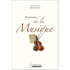 Dictionnaire de la musique - nouvelle �dition