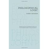 Philosophical Logic (Princeton Foundations of Contemporary Philosophy)