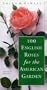 Smith & Hawken: 100 English Roses for the American Garden