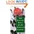 Smith & Hawken: 100 English Roses for the American Garden