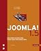 Joomla! 1.5: Das Open Source-CMS einsetzen und ...