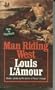 Man Riding West