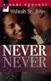 Never Say Never (Kimani Romance)