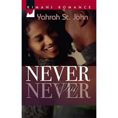Never Say Never (Kimani Romance)