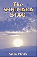 The Wounded Stag