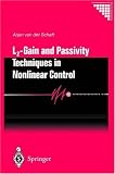 L2-Gain and Passivity Techniques in Nonlinear Control (Communications and Control Engineering)