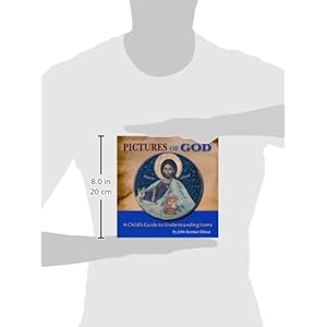 Pictures of God: A Child's Guide to Understanding Icons