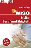 WISO: Risiko Berufsunfähigkeit