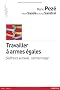 Travailler � armes �gales