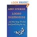 Loose Diamonds: ...and other things I've lost (and found) along the way