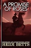 A Promise of Roses (Leisure Historical Romance)