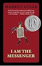 I Am The Messenger (Turtleback School & Library Binding Edition)