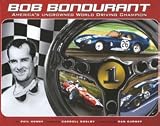 cover of Bob Bondurant: America's Uncrowned World Driving Champion