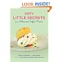 Dirty Little Secrets from Otherwise Perfect Moms