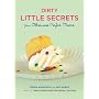 Dirty Little Secrets of Motherhood