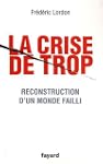 CRISE DE TROP (LA) : RECONSTRUCTION D...