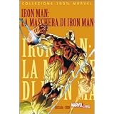 La maschera di Iron Man. Iron Mandi Joe Quesada