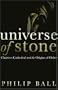 Universe of Stone: Chartres Cathedral and the Triumph of the Medieval Mind