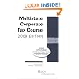 Multistate Corporate Tax course 2009 edition