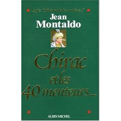 Chirac et les 40 menteurs...