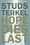 Hope Dies Last