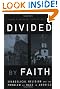 Divided by Faith: Evangelical Religion and the Problem of Race in America
