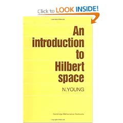 An Introduction to Hilbert Space (Cambridge Mathematical Textbooks)