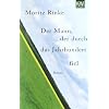 Der Mann, der durch das Jahrhundert fiel. Roman