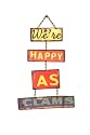 Quality Time We're Happy as Clams 4 Piece Rusted Tin Sign with Chain