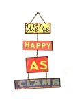 Quality Time We re Happy as Clams 4 Piece Rusted Tin Sign with Chain