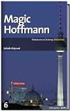 Produkt-Bild: SZ-Bibliothek Metropolen Band 6: Magic Hoffmann