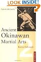Ancient Okinawan Martial Arts: Vol 2