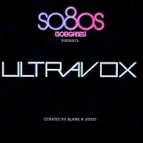 So80s Presents Ultravox (Curated By Blank & Jones)von "Ultravox"