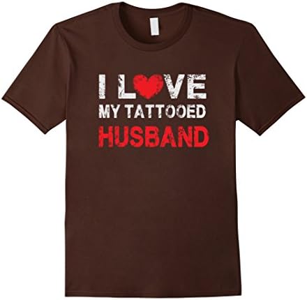 Men's I love my Tattooed Husband - Spouse T Shirt Medium Brown