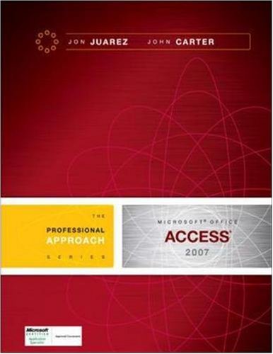 microsoft access 2007 a professional approach