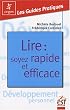Lire : soyez rapide et efficace